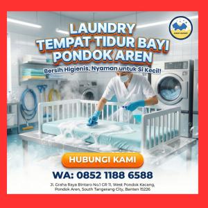 AMAN & HIGIENIS! WA 0852-1188-6588 laundry tempat tidur bayi Pondok aren