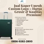 ORIGINAL! TELP. 0856-9282-2800, Supplier Perlengkapan Koper Custom Pontianak, AKM
