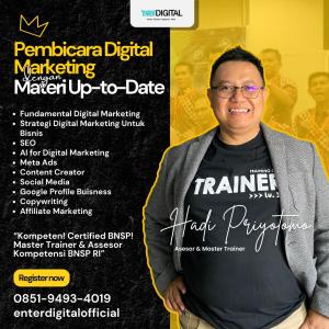 TOP.1! HUB : 0851-9493-4019,  Narasumber Digital Marketing, Coach Hadi Priyotomo Aceh Selatan