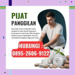 (KUALITAS SUPER) 0895-2606-9122 Jasa Pijat Keseleo Jogja