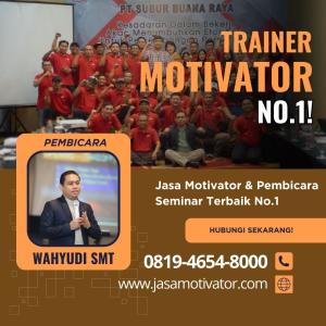 Motivator Team Building Kendal, Terpercaya! Untuk Team Work Solid (0819-4654-80000)