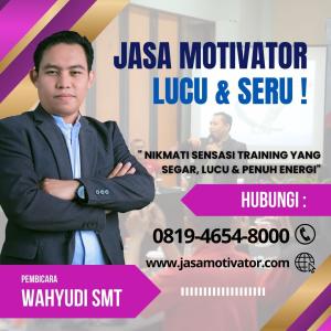 Konsultan Narasumber Bimtek Capacity Building Pontianak,Terbaik! Coach Wahyudi SMT  (0819-4654-80000)