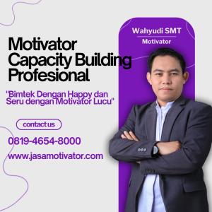 Motivator Trainer Capacity Building Tanjung Selor, Profesional untuk Training Service Excellent