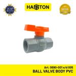 Hasston Ball Valve Body PVC / Katup Bola PVC / Stop Kran (0690) - B.VALVE 1/2''