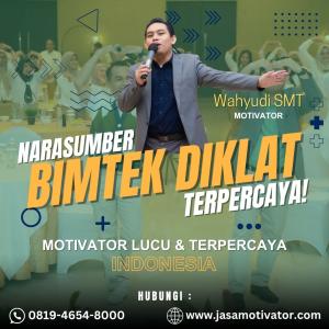 Pembicara Motivator Team Building Bandar Lampung, Lucu, Seru  & Berkesan ! (0819-4654-8000)
