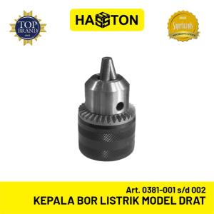 Hasston Kepala Bor Listrik Model Drat / Dril Chuck Drat (0381) - Kepala Bor 10mm