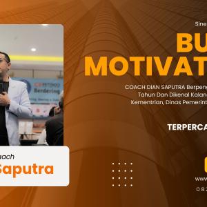 Motivator Batam, +6282245009200, Terpercaya & Solutif. Dian Saputra