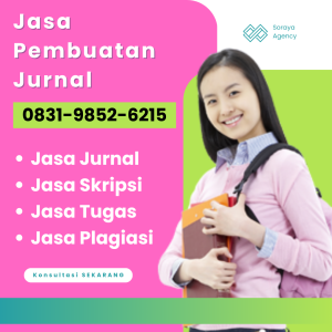 TERPERCAYA, WA 0831-9852-6215, Jasa Pembuatan Artikel Jurnal Sleman, Harga Jasa Pembuatan Jurnal Ilmiah Jakarta Timur, Jasa Membuat Karya Ilmiah Garut, Joki Tesis Hukum Sukabumi