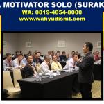 Motivator Surakarta (Motivator Solo)-Layanan Pembicara Profesional Surakarta