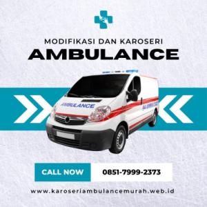 0851-7999-2373 Modifikasi Kendaraan Menjadi Mobil Ambulance Kab. Sampang