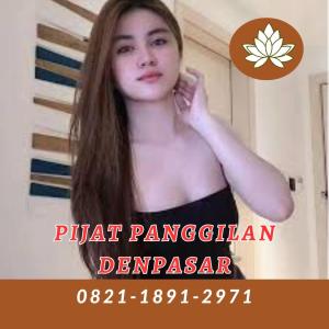 Hubungi 0821-1891-2971 Untuk Jasa Spa 24 Jam Terdekat Di Bali
