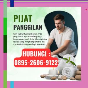 (PREMIUM) 0895-2606-9122 Tukang Pijat Wanita Terdekat Kretek