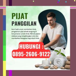 (HARGA TERJANGKAU) 0895-2606-9122 Tukang Pijat Wanita Terdekat Pandak