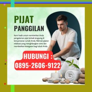 (JASA TERPERCAYA) 0895-2606-9122 Tukang Pijat Wanita Terdekat Pundong