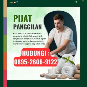 (KUALITAS SUPER) 0895-2606-9122 Tukang Pijat Wanita Terdekat Sanden