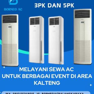 0812-5531-9515 WA, Tempat Penyewaan AC Standing di Kuala Kapuas