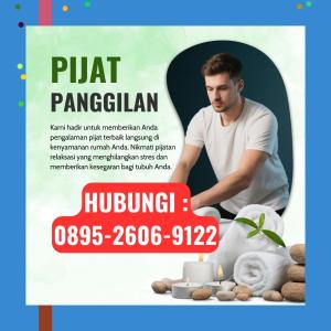 (PROFESIONAL) 0895-2606-9122 Tukang Pijat Wanita Terdekat Girimulyo