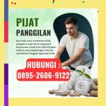 (EKSKLUSIF) 0895-2606-9122 Tukang Pijat Wanita Terdekat Panjatan