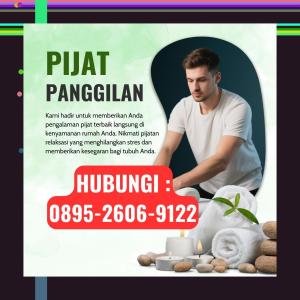 (KUALITAS EKSKLUSIF) 0895-2606-9122 Tukang Pijat Wanita Terdekat Temon